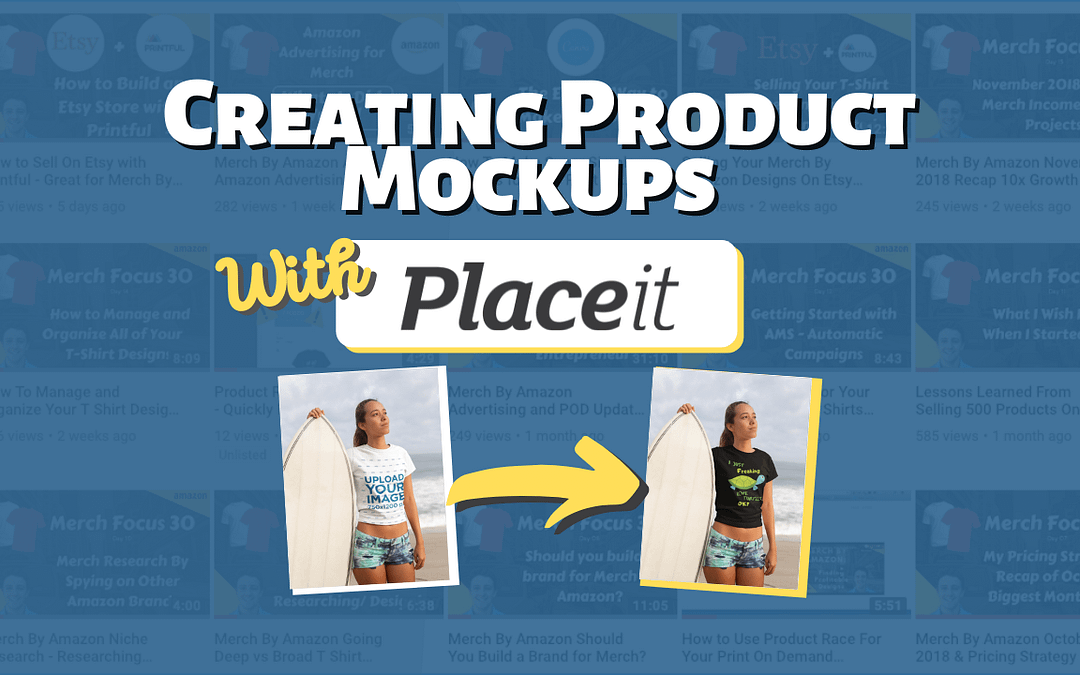 Using PlaceIt to Optimize Print-on-Demand Listings