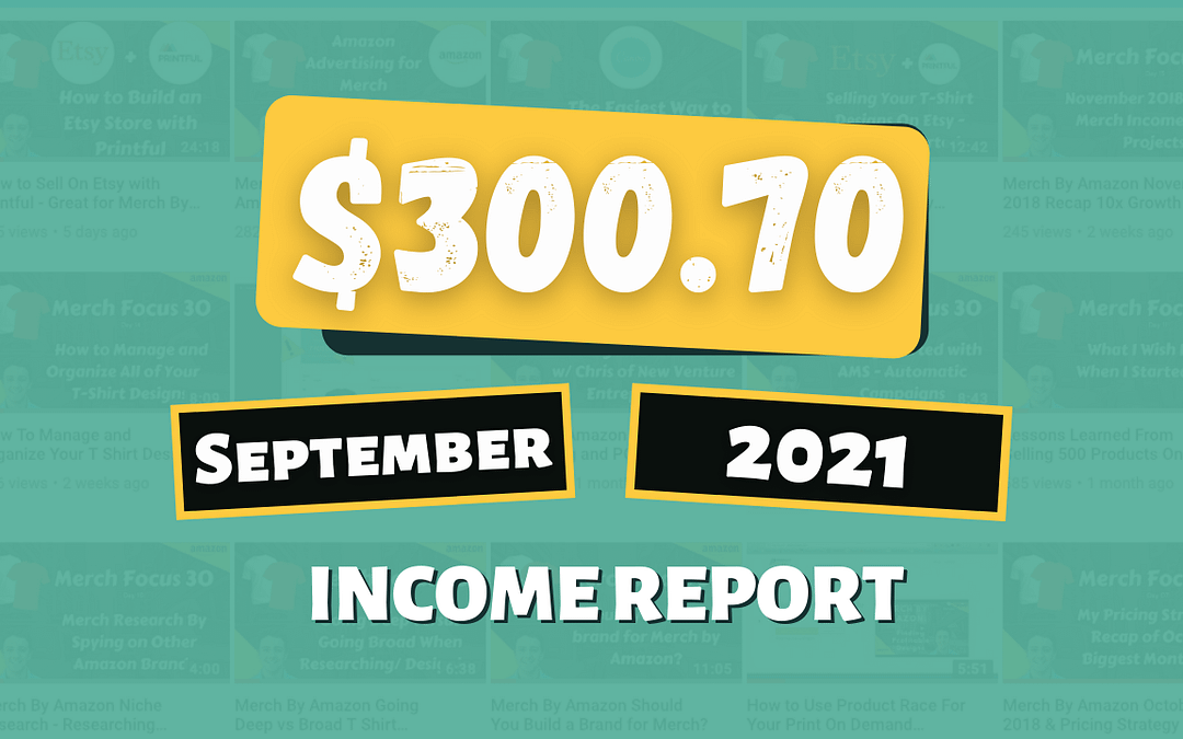 Side Hustle Income Report for September 2021: How I Earned $300.70